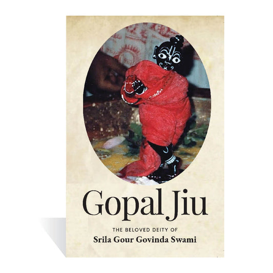 Gopal Jiu :The Beloved Deity of Srila Gour Govinda Swami