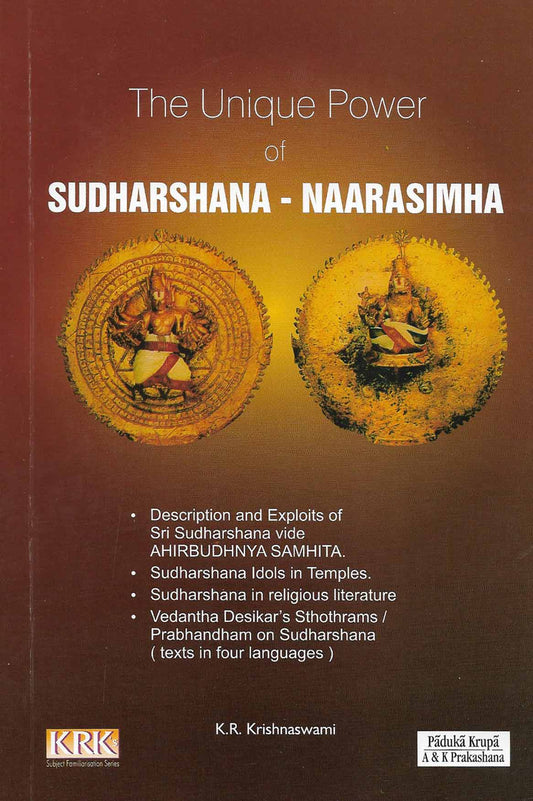 The Unique Power of Sudharshana-Naarasimha