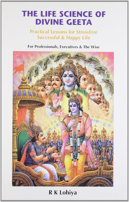 The Life Science of Divine Geeta
