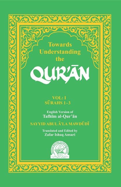 Towards Understanding the Quran – Tafheem ul Quran English | Volumes 1-10, 12, 13 & 14 (HB)