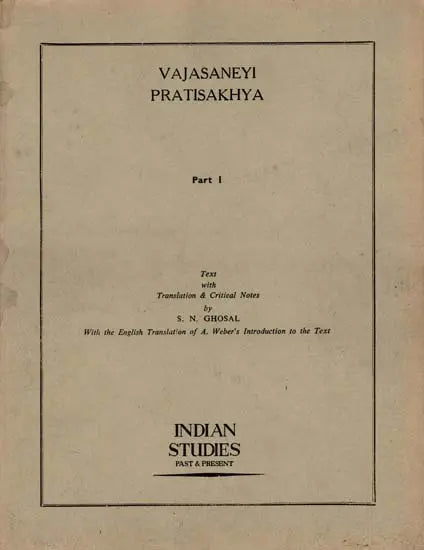 Vajasaneyi Pratisakhya: Part-1 (An Old and Rare Book)