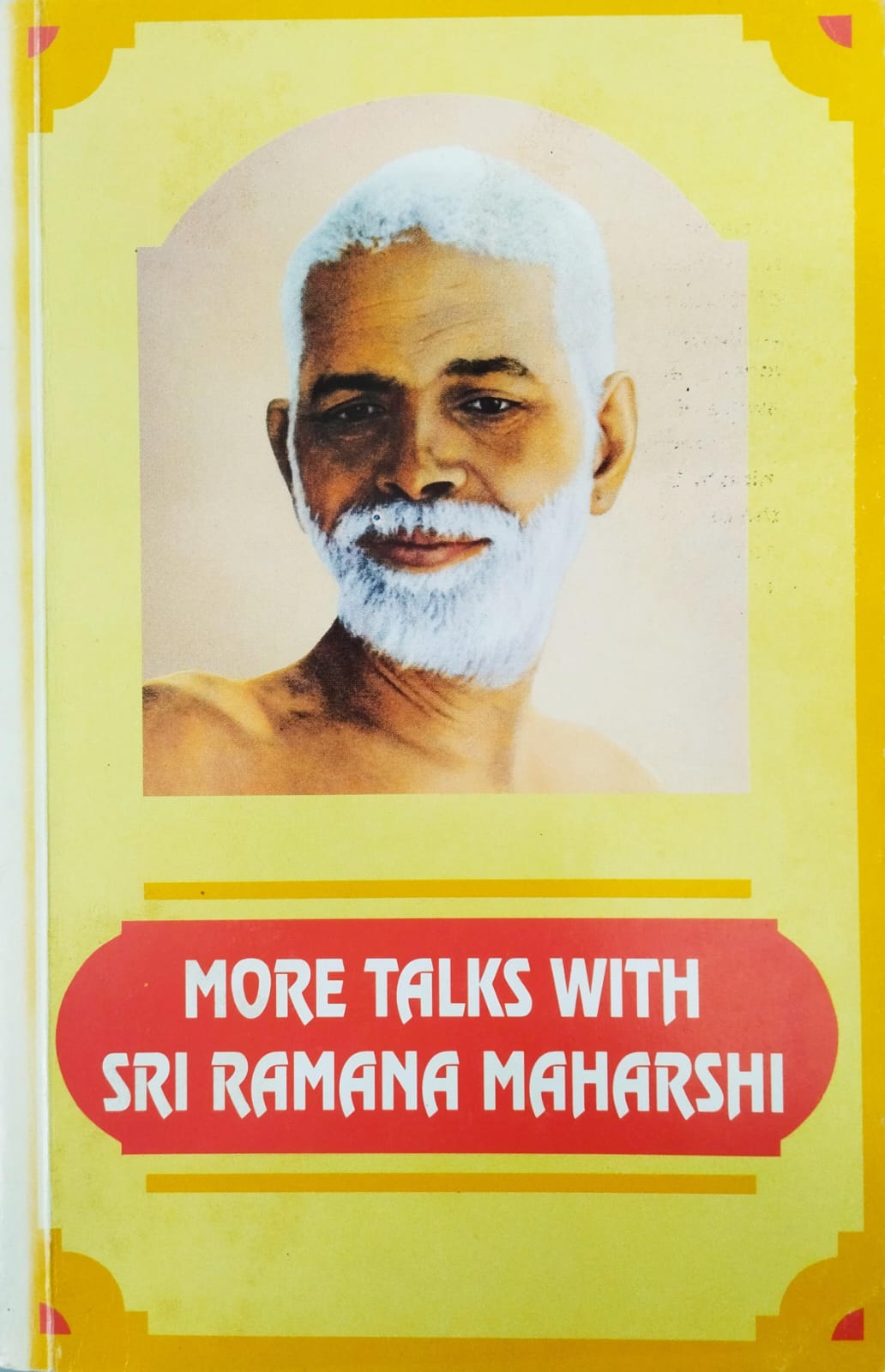 More talks with Sri Ramana Maharshi: Leaves from diary