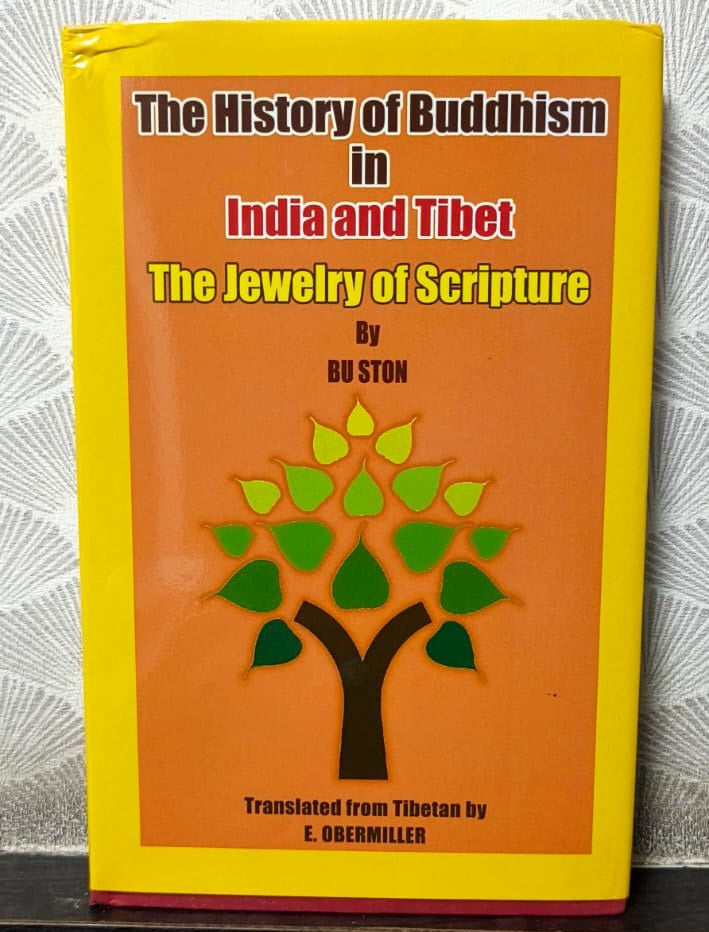The History of Buddhism in India and Tibet: The Jewelry of Scripture
