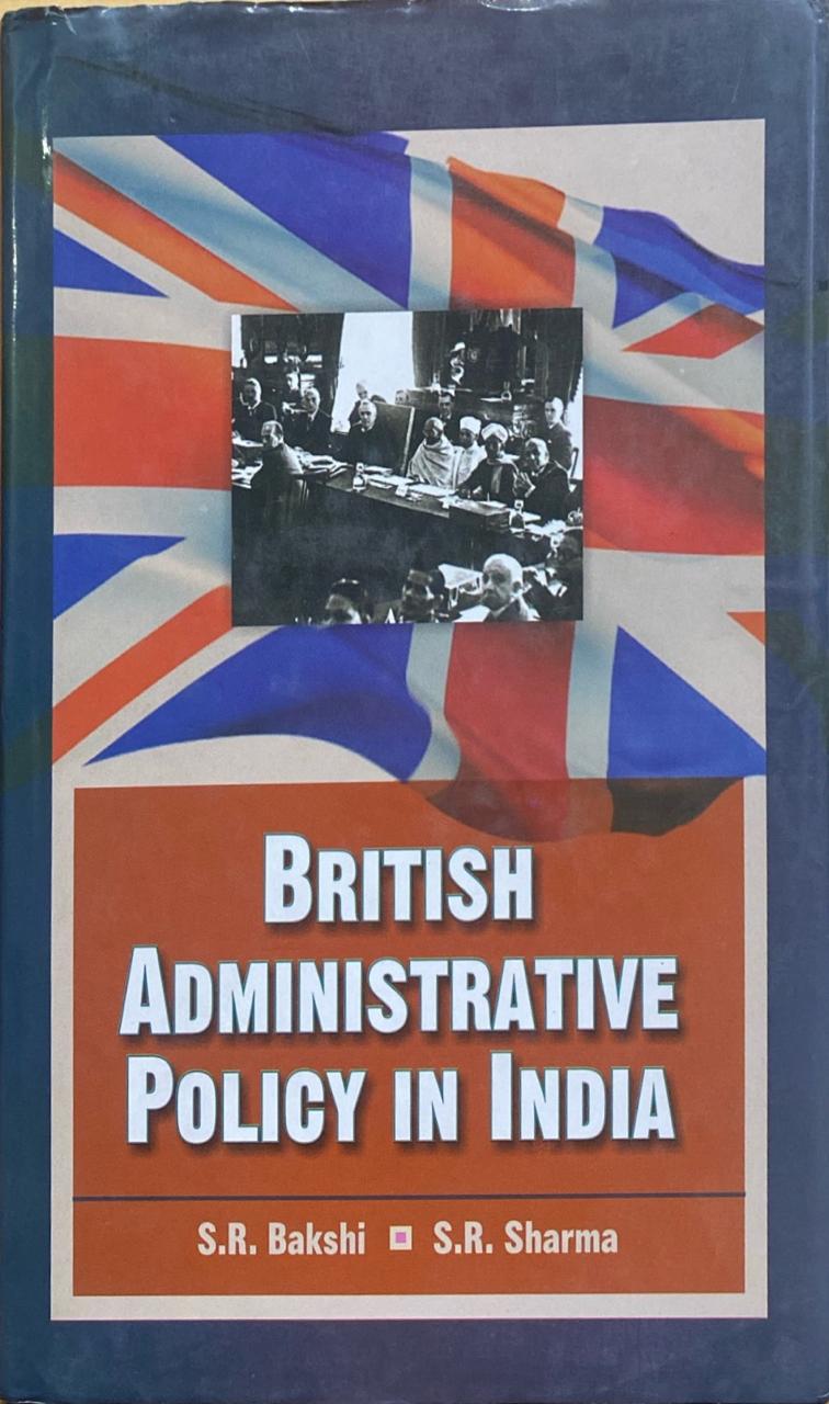 British Administrative Policy In India