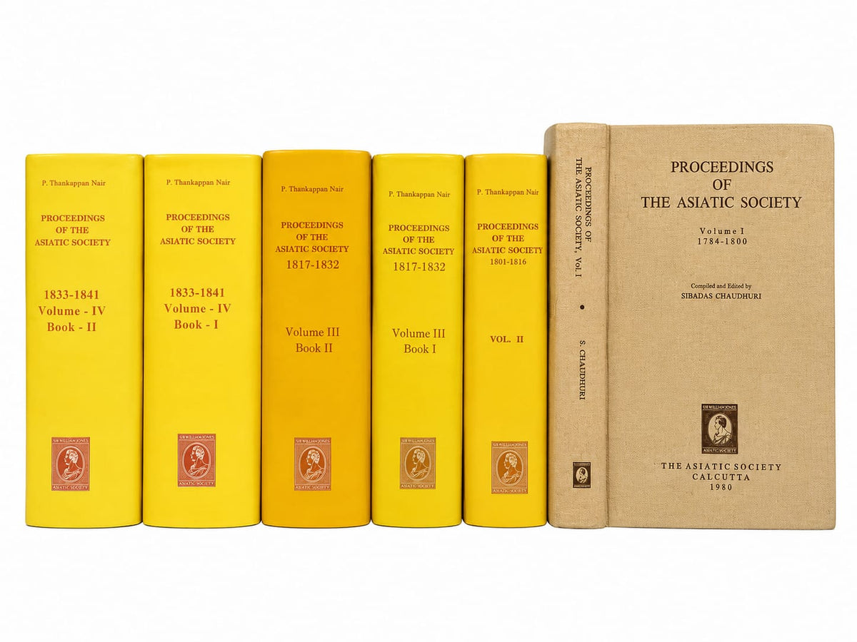 Proceedings of The Asiatic Society: 1784 - 1841 An Old and Rare Book (6 Books in Set of 4 Volumes)