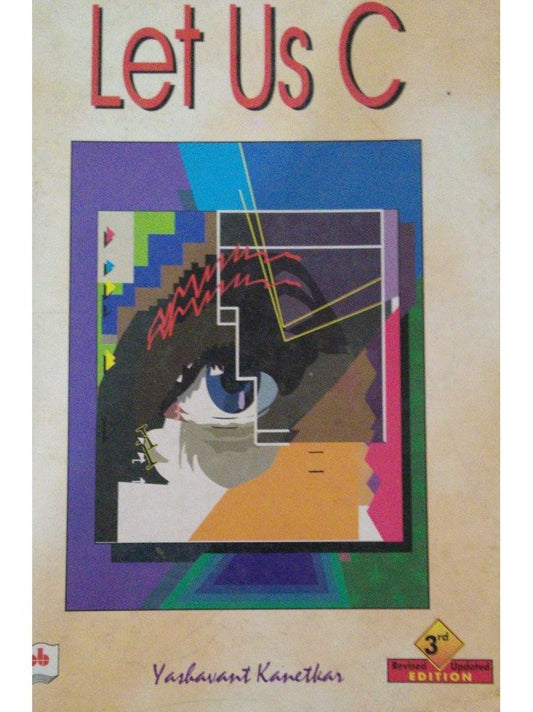 Let Us C, 3rd. Revised Updated Ed (USED)