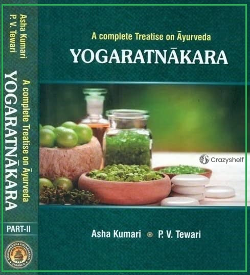 Yogaratnakara: A Complete Treatise on Ayurveda in Two Volumes