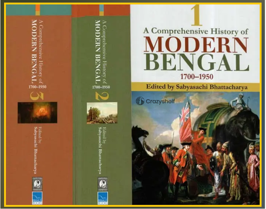 A Comprehensive History Of Modern Bengal, 1700–1950 (Set Of 3 Volumes)