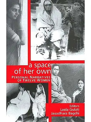 A Space Of Her Own: Personal Narratives of Twelve Women