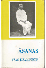 Asanas by Swami Kuvalyananda