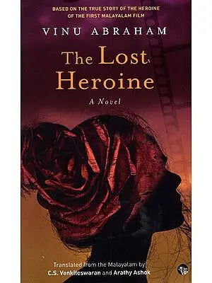 The Lost Heroine (A Novel)