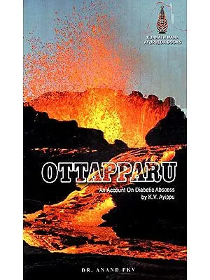 Ottapparu (An Account On Diabetic Abscess)