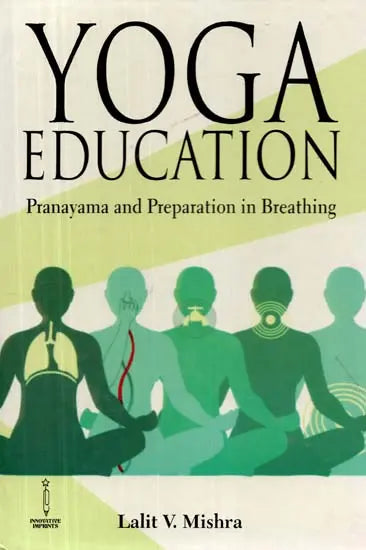 Yoga Education - Pranayama and Preparation in Breathing