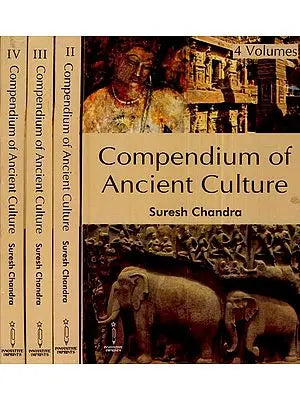 Compendium of Ancient Culture (Set of 4 Volumes)