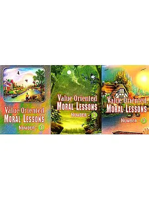 Value Oriented Moral Lessons (Set Of 3 Volume)