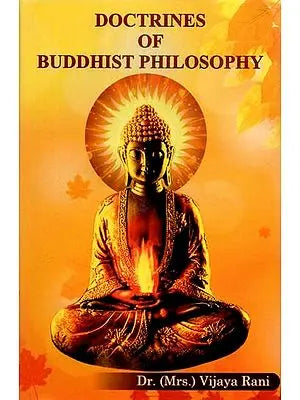 Doctrines of Buddhist Philosophy