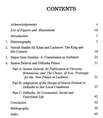 Indian Architecture: Problems in the Interpretation of 18th and 19th Century Architecture: A Study of Dilkusha Palace, Lucknow