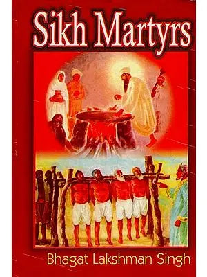 Sikh Martyrs (An Old and Rare Book)