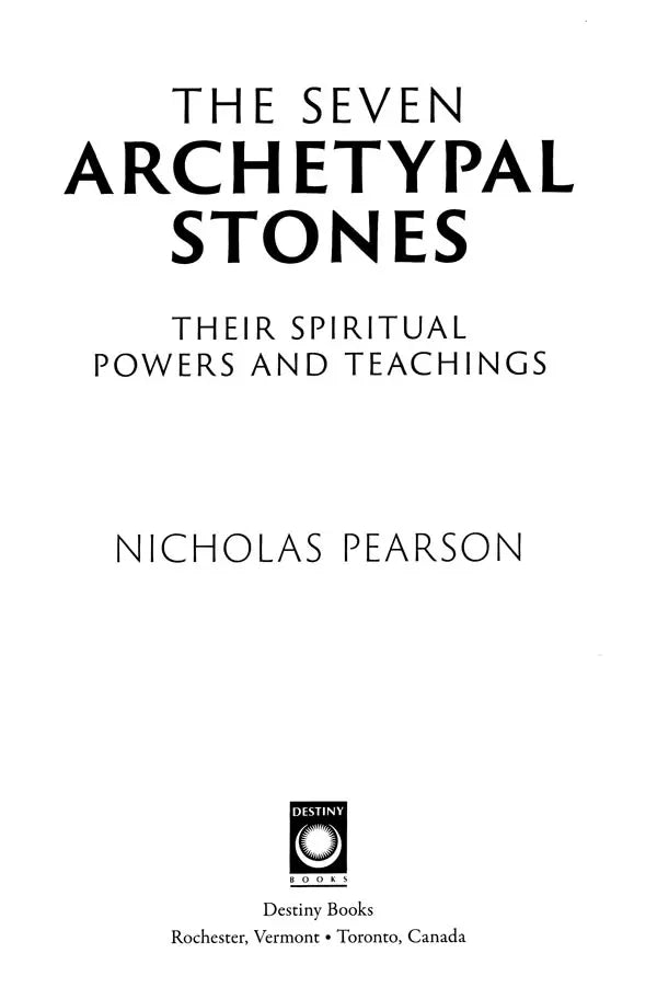 The Seven Archetypal Stones- Their Spiritual Powers and Teachings