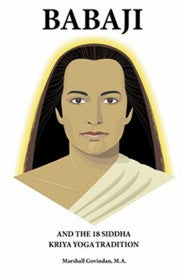 Babaji And The 18 Siddha Kriya Yoga Tradition (Eng)