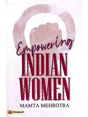 Empowering Indian Women