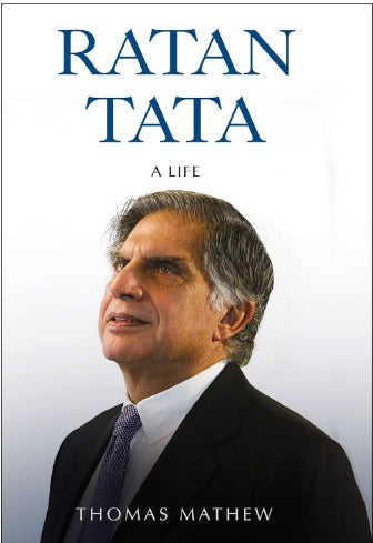 Ratan Tata - A Life