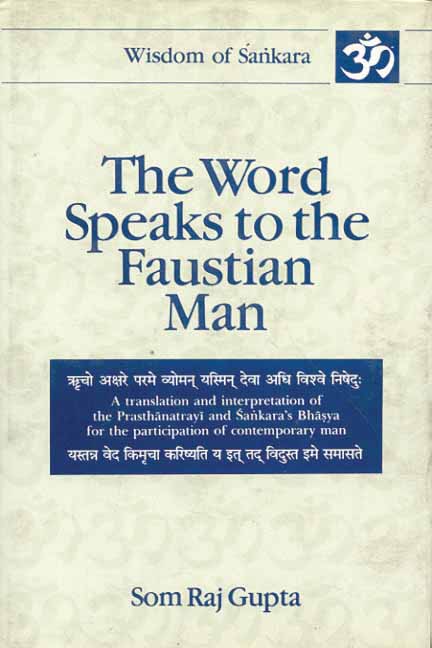The Word Speaks to the Faustian Man (VOLS-5 IN 2 PTS)
