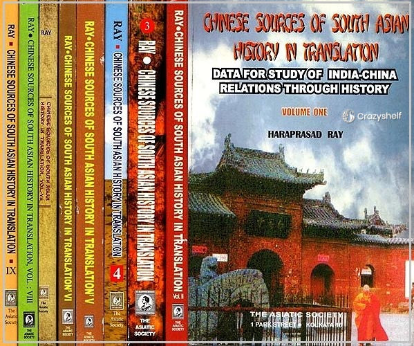 Chinese Sources of South Asian History in Translation- Data For Study of India-China Relations Through History (Set of 9 Volumes)