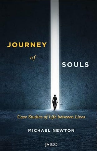 Journey of Soul by Michael Newton