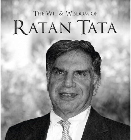 The Wit & Wisdom of Ratan Tata