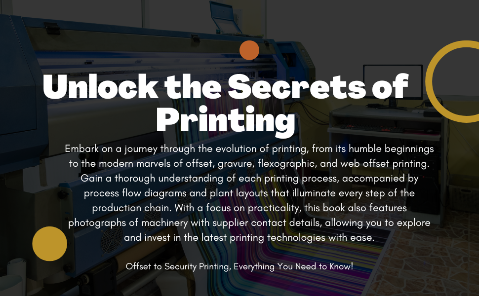 The Complete Book on Printing Technology
