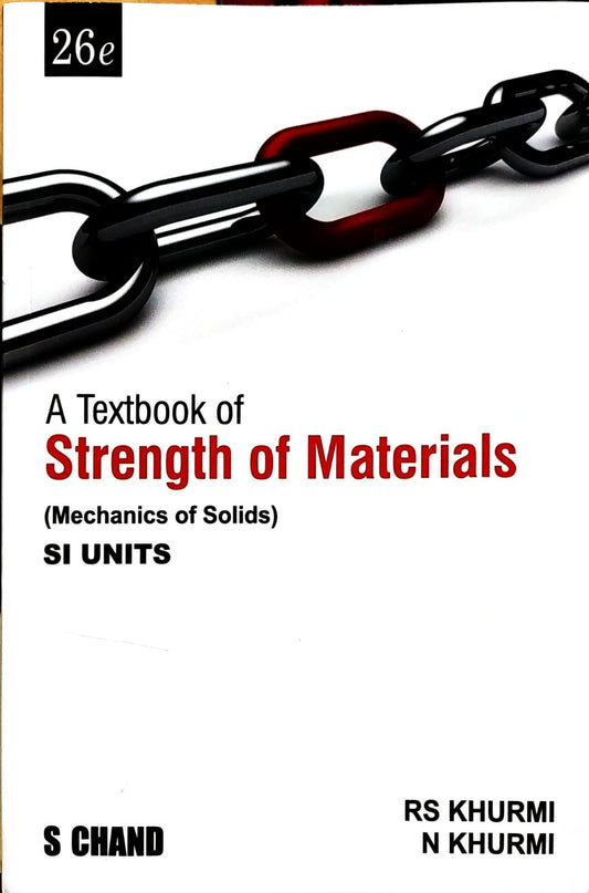 Strength of Material: Mechanics of Soilds (26th Edition)