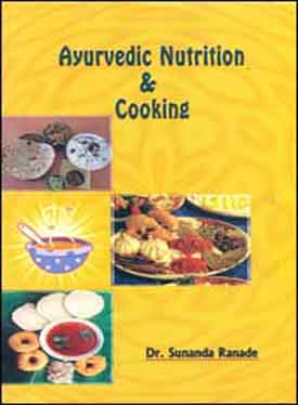 Ayurvedic Nutrition & Cooking