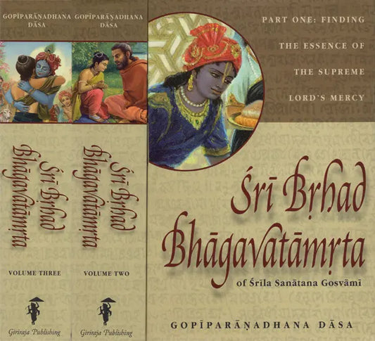 Sri Brhad Bhagavatamrta of Srila Sanatana Gosvami (Set of 3 Volumes) By Gopiparanadhana Dasa