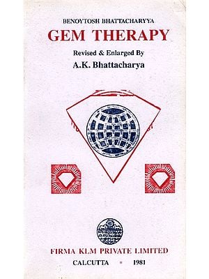 Gem Therapy by Benoytosh Bhattacharyya By A. K. Bhattacharyya