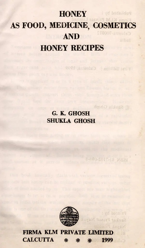 Honey- As Food, Medicine, Cosmetics & Honey Recipes