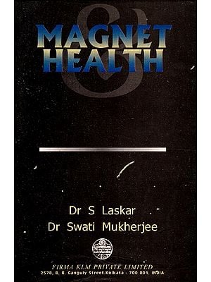 Magnet and Health (An Old and Rare Book) By S. Laskar