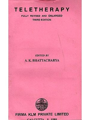 Teletherapy and Allied Science- A Collection of Articles By A. K. Bhattacharyya