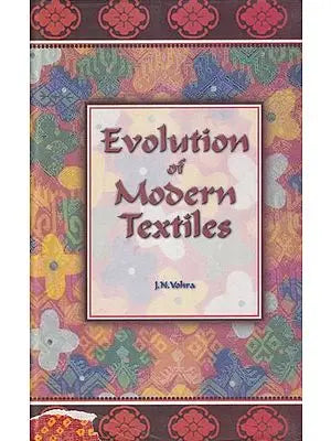 Evolution of Modern Textiles