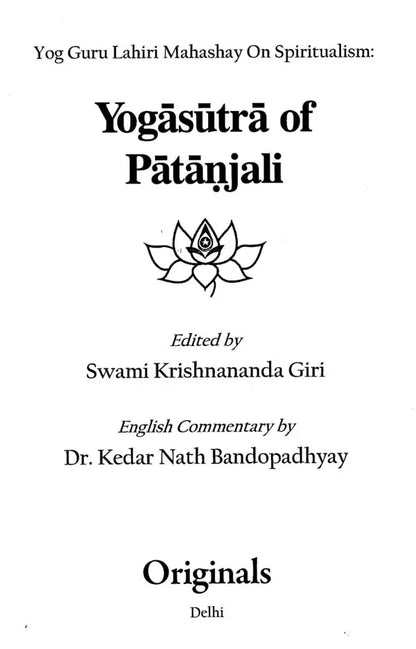 Yogasutra of Patanjali - Yog Guru Lahiri Mahashay On Spiritualism
