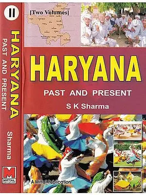 Haryana: Past and Present (Set of 2 Volumes)