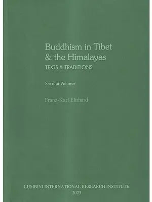 Buddhism in Tibet & the Himalayas Texts & Traditions (Vol-2)