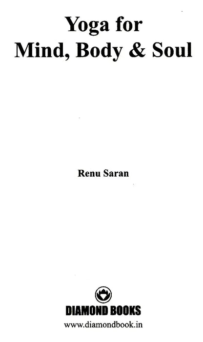 Yoga For Mind, Body & Soul