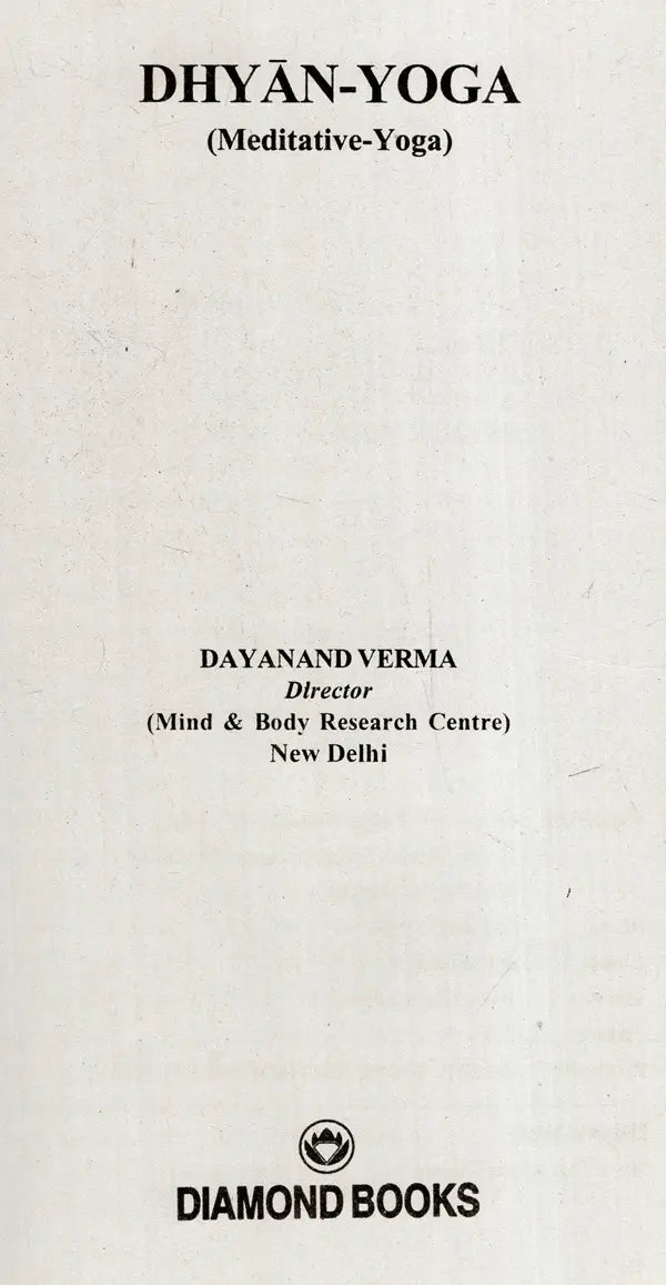 Dhyan Yoga (Meditative-Yoga)