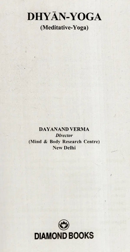 Dhyan Yoga (Meditative-Yoga)