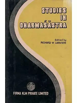 Studies in Dharmasastra By Richard W. Lariviere