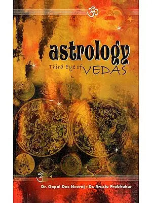 Astrology (Third Eye of Vedas)