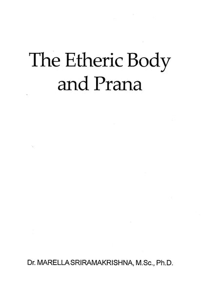 The Etheric Body and Prana