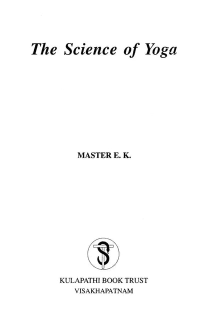 The Science of Yoga