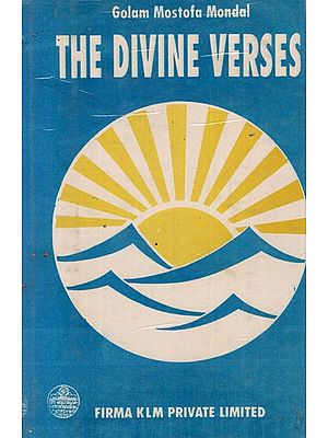 The Divine Verses By Golam Mostofa Mondal